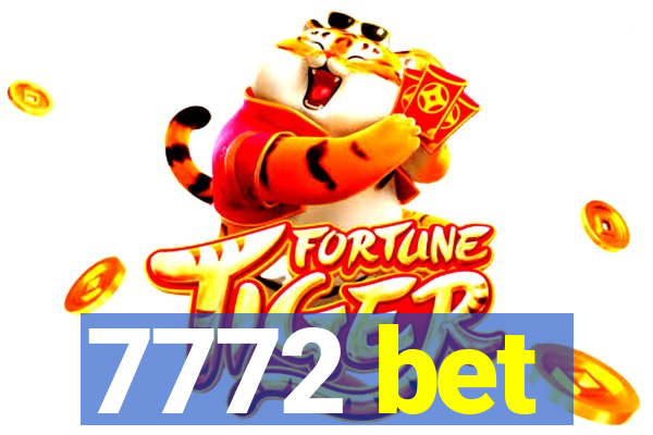 7772 bet